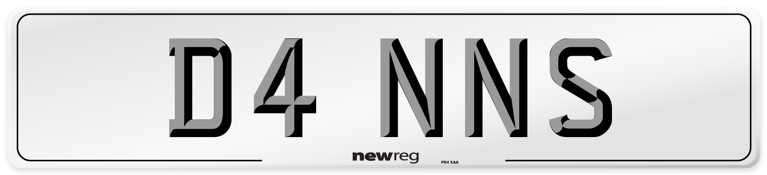 D4 NNS Number Plate from New Reg